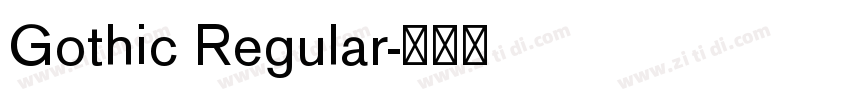 Gothic Regular字体转换